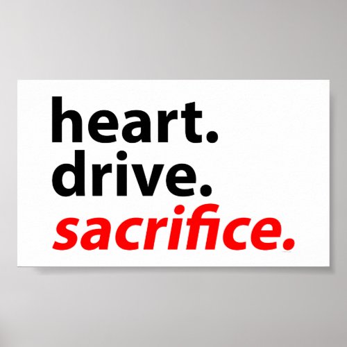 Heart Drive Sacrifice Fitness Motivation Slogan Poster