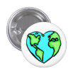 Heart Earth Pinback Button