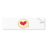 heart in a bubble bumper sticker