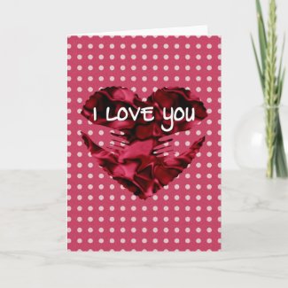 Heart in hands I Love You Valentine Greeting Card