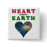 Heart is anagram for Earth Button