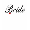 Heart of a Bride T-Shirt by cooltees Heart of a Bride T-Shirt