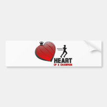 Heart of a Champion Running Bumper Sticker