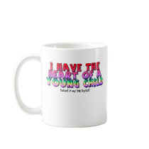 Heart Of A Child Funny Mug Humor