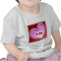 Heart of Roses - Be Mine t-shirts