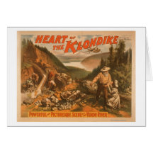 Heart of the Klondike Gold Mining Theatre 2 Greeting Cards