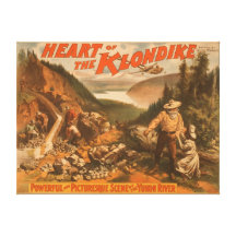Heart of the Klondike Gold Mining Theatre Canvas Prints