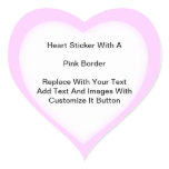 Heart Shaped Stickers With A Pink Border In Sheets