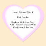 Heart Shaped Stickers With A Pink Border In Sheets