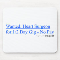 Heart Surgeon Mousepad