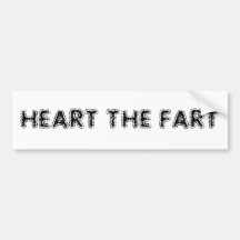 HEART THE FART bumper sticker