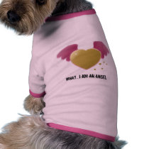 heart wings, What...I am An Angel pet clothing by CritterNurse777 heart wings, What...I am An Angel pet clothing