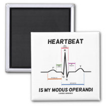Heartbeat Is My Modus Operandi (Electrocardiogram) Magnet
