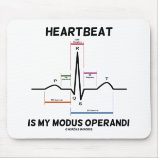 Heartbeat Is My Modus Operandi (Electrocardiogram) Mouse Pad