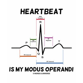 Heartbeat Is My Modus Operandi (Electrocardiogram) shirt