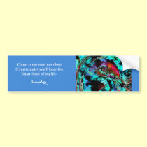 Heartbeat Poem & Art Bumper Sticker bumper stickers