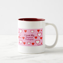Hearts: Love My Physical Therapist mugs