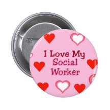 Hearts:  Love My Social Worker Buttons
