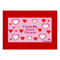 Hearts: Love My Speech Therapist Greeting Card