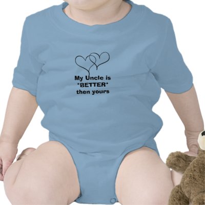 hearts, My Uncle is*BETTER* then yours Shirts by Sairah