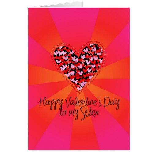 Hearts Valentine To My Sister Greeting Card Zazzle