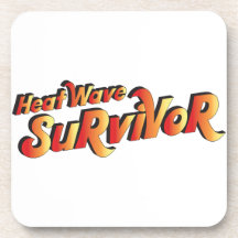 Heat Wave Survivor Drink Coaster