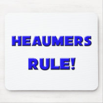 Heaumers Rule! mousepads