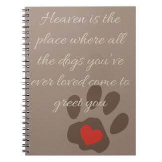 Heaven Dogs Quote Notebook