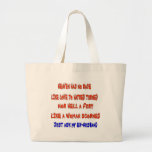 Heaven has no rage like love to hatred turned bags