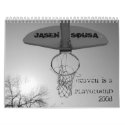 HEAVEN IS A PLAYGROUND calendars