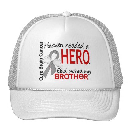 Heaven Needed a Hero Brain Cancer Brother Mesh Hats