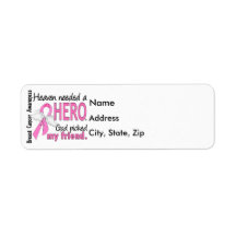 Heaven Needed A Hero Friend Breast Cancer Return Address Labels