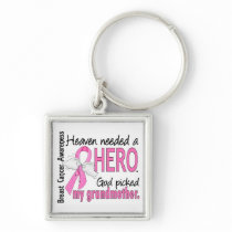 Heaven Needed A Hero Grandmother Breast Cancer Key Chain