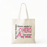 Heaven Needed A Hero Mom Breast Cancer Tote Bags