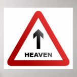 Heaven Warning Sign Print