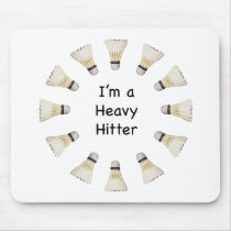 Heavy Hitter Badminton Mouse Mat