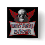 Heavy Metal Biker T shirts Gifts Pinback Buttons