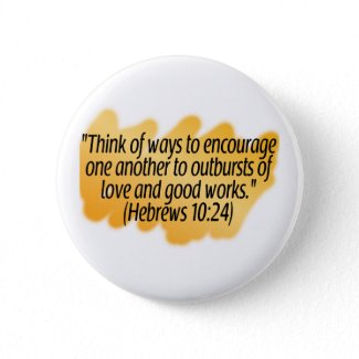 Hebrews 10:24 button