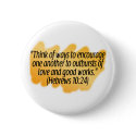 Hebrews 10:24 buttons by InspiredByHim Hebrews 10:24 buttons
