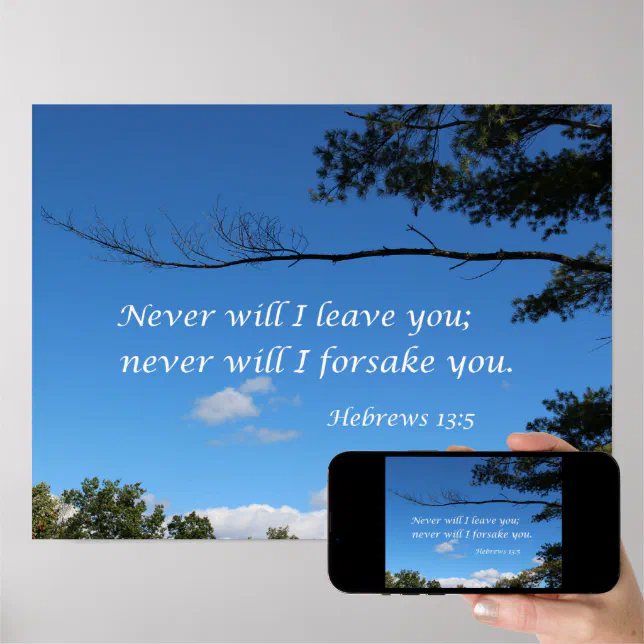 Hebrews 13 5 Never Will I Leave You Poster Zazzle