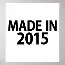Hecho en 2015 posters