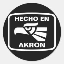 Hecho en Akron personalizado custom personalized Stickers