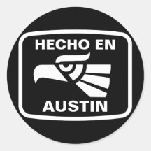 Hecho en Austin personalizado custom personalized Round Sticker