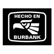 Hecho en Burbank personalizado custom personalized Postcards