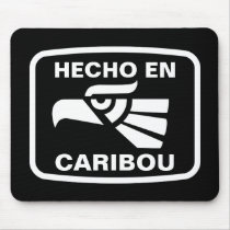 Hecho en Caribou personalizado custom personalized mousepads