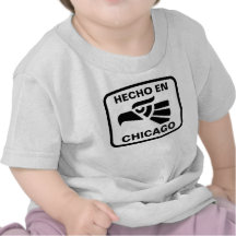 Hecho en Chicago personalizado custom personalized T-shirts