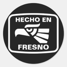 Hecho en Fresno personalizado custom personalized Round Sticker