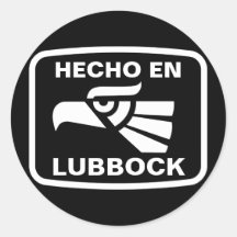 Hecho en Lubbock personalizado custom personalized Round Sticker