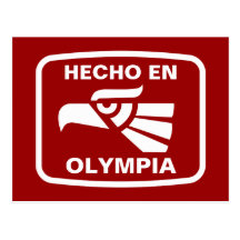 Hecho en Olympia personalizado custom personalized Postcards