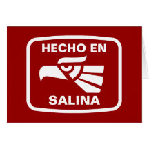 Hecho en Salina personalizado custom personalized Greeting Card